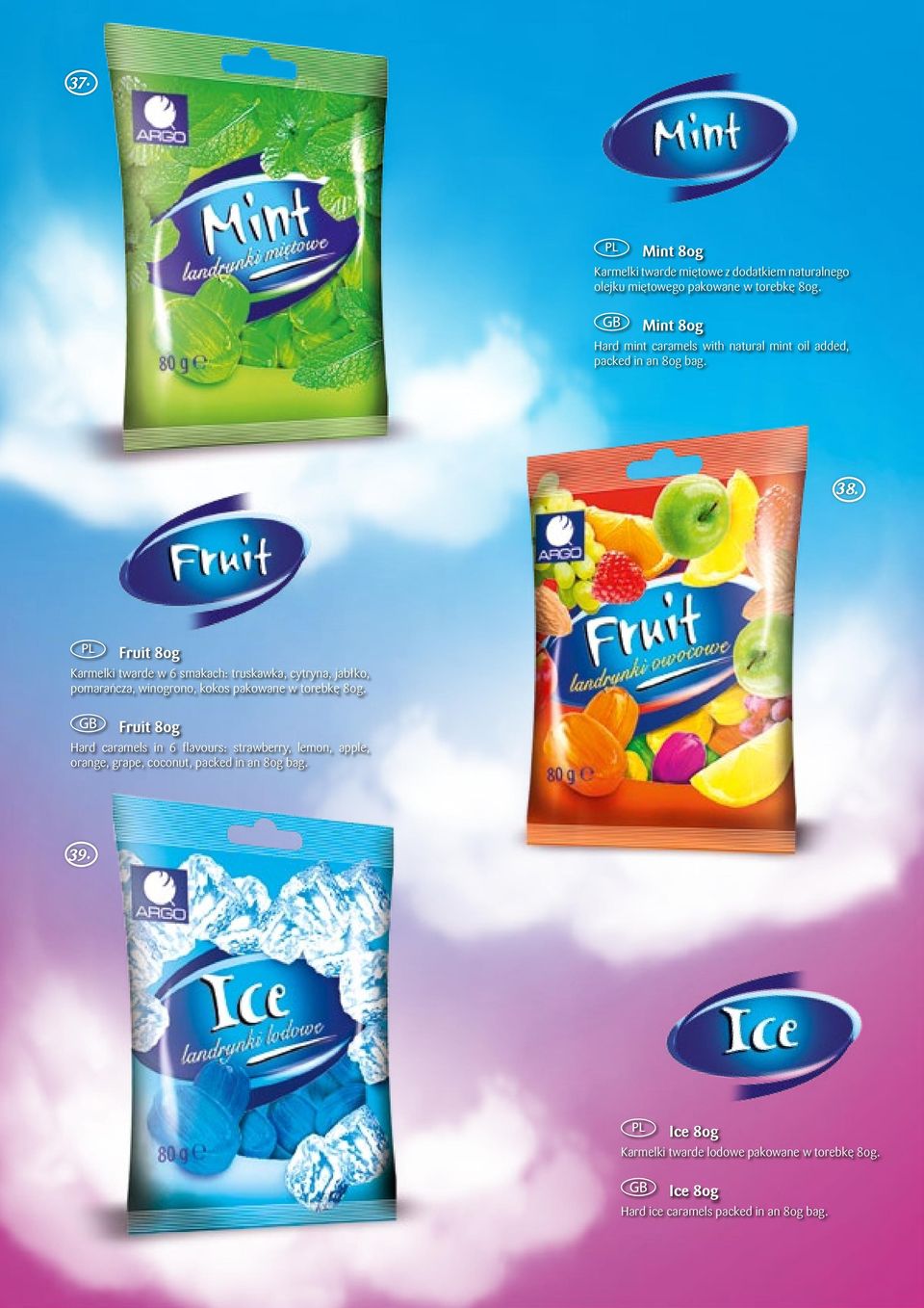 Fruit 80g Karmelki twarde w 6 smakach: truskawka, cytryna, jabłko, pomarańcza, winogrono, kokos pakowane w torebkę 80g.