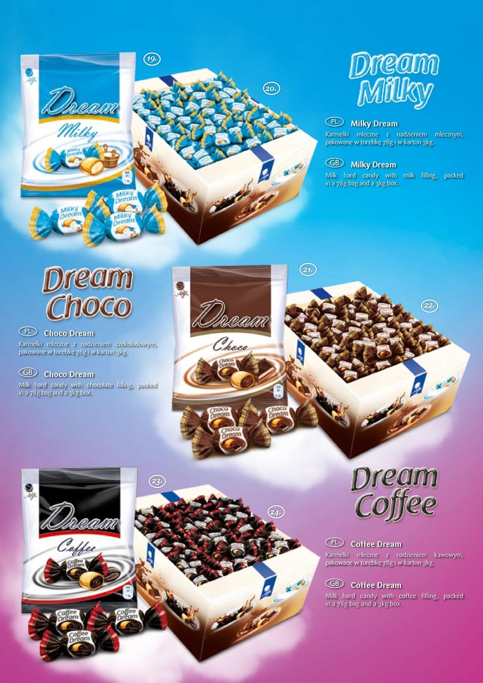 Choco Dream Karmelki mleczne z nadzieniem czekoladowym, pakowane w torebkę 78g i w karton 3kg.