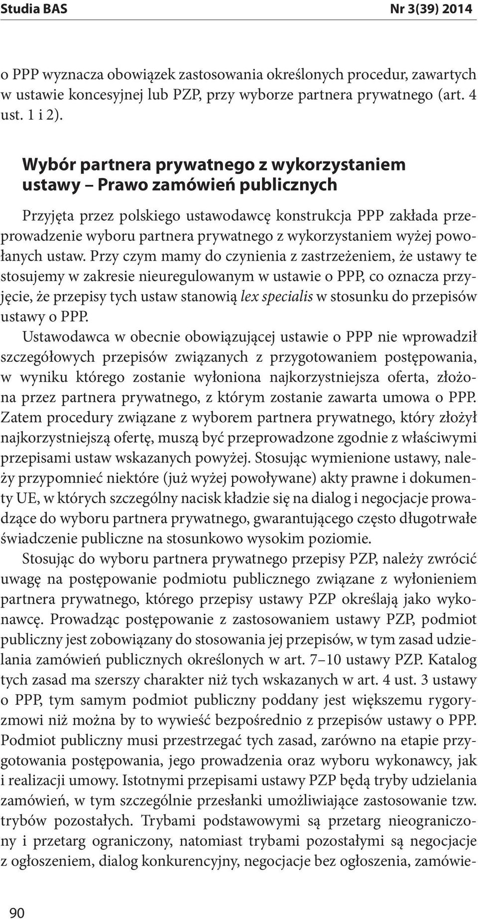 wyżej powołanych ustaw.