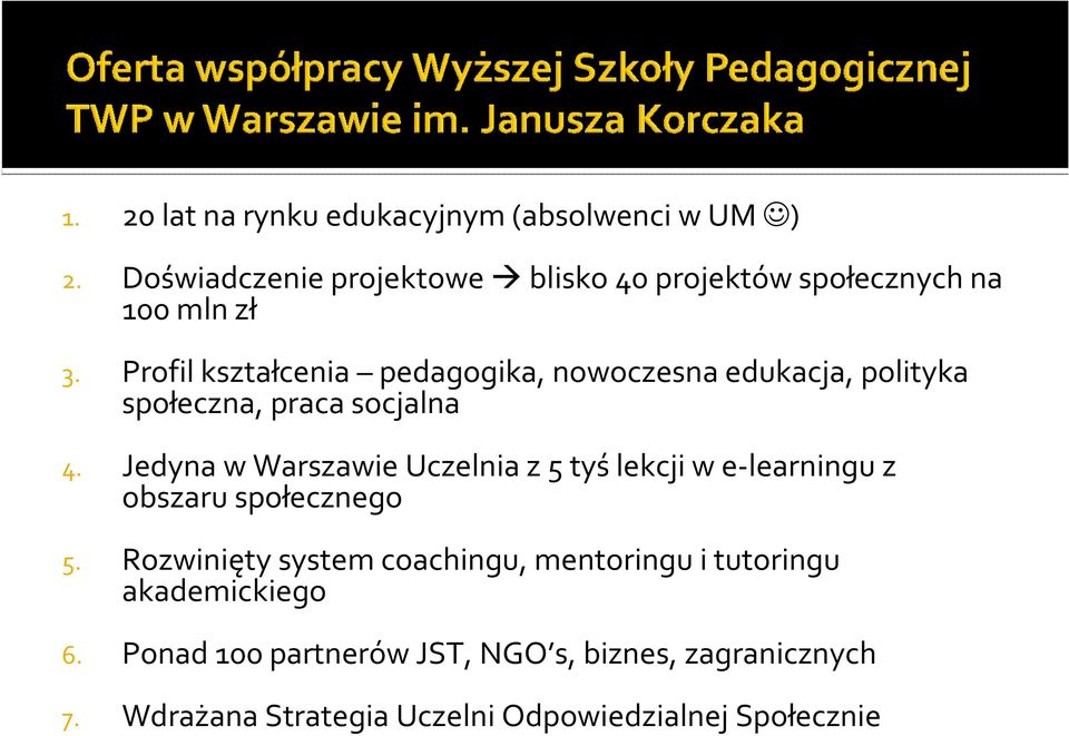 Profil kształcenia pedagogika, nowoczesna edukacja, polityka społeczna, praca socjalna 4.