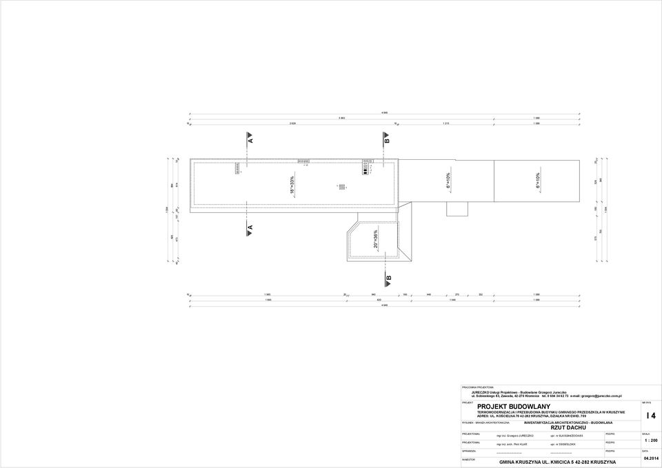 pl PROJEKT RYSUNEK - RNŻ RCHITEKTONICZN PROJEKT UDOWLNY TERMOMODERNIZCJ I PRZEUDOW UDYNKU GMINNEGO PRZEDSZKOL W KRUSZYNIE DRES: UL. KOŚCIELN 7 42-282 KRUSZYN, DZIŁK NR EWID. 759 mgr inż.