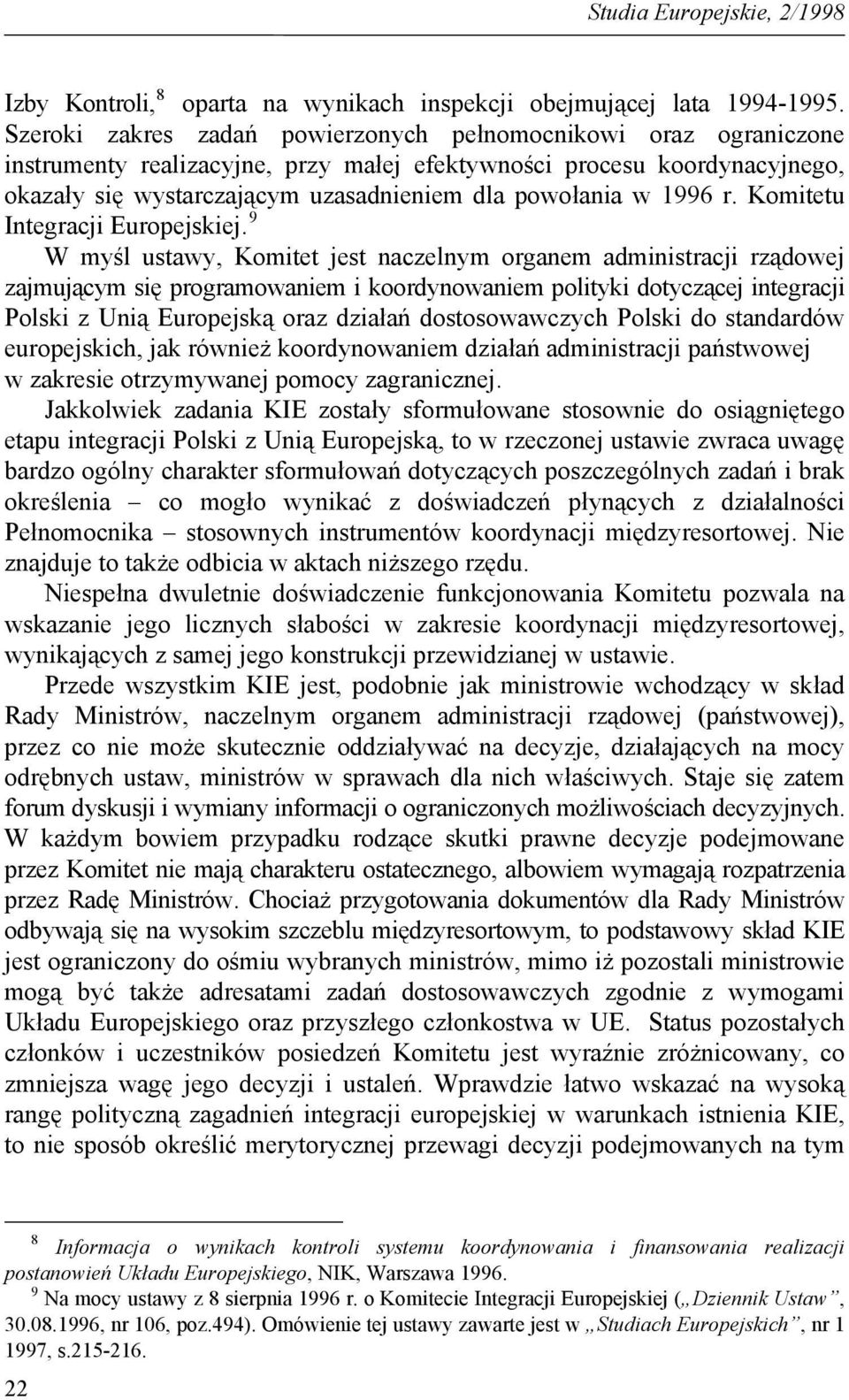 1996 r. Komitetu Integracji Europejskiej.
