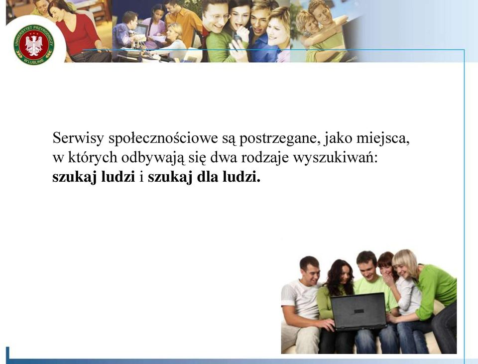 których odbywają się dwa rodzaje
