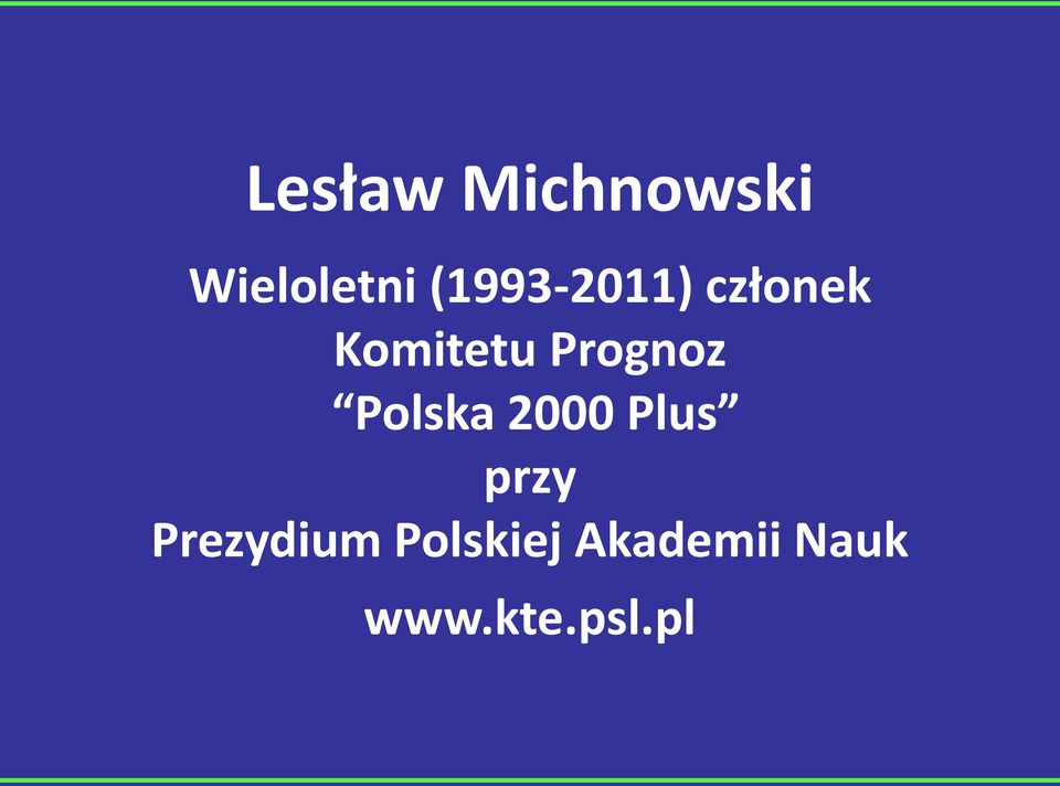 Prognoz Polska 2000 Plus przy