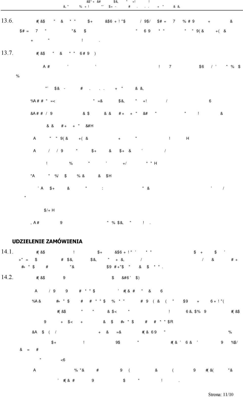 u zamówienia. 13.7. Zamawiający od