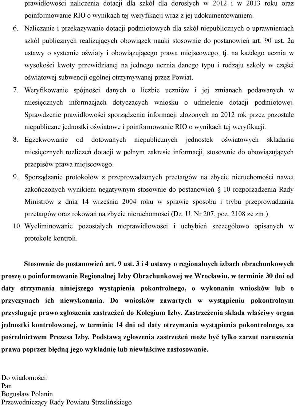 2a ustawy o systemie oświaty i obowiązującego prawa miejscowego, tj.