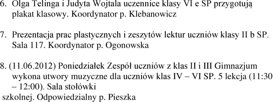 Koordynator p. Ogonowska 8. (11.06.