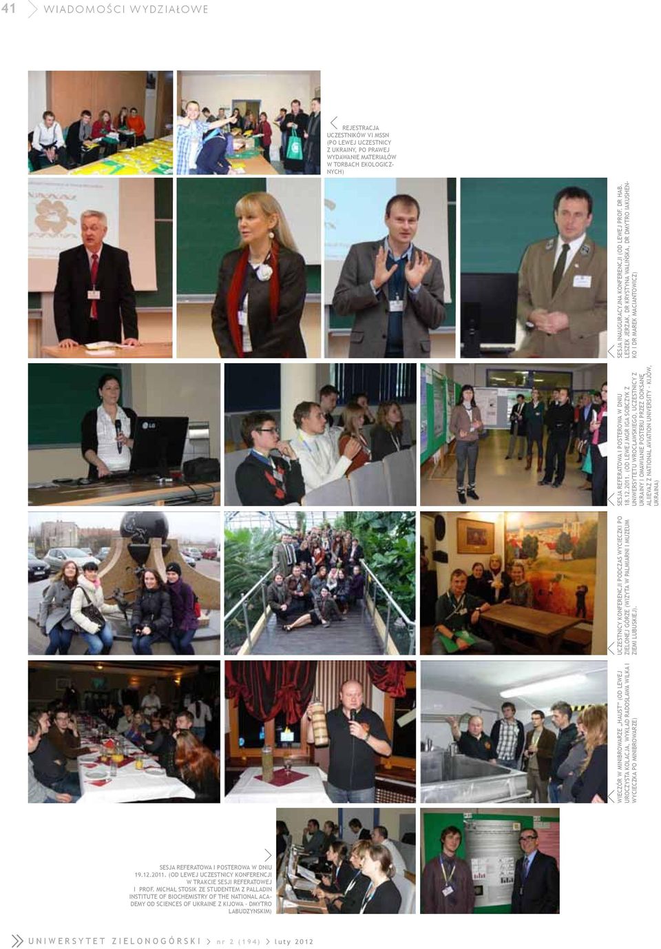 Sesja referatowa i posterowa w dniu 18.12.2011.