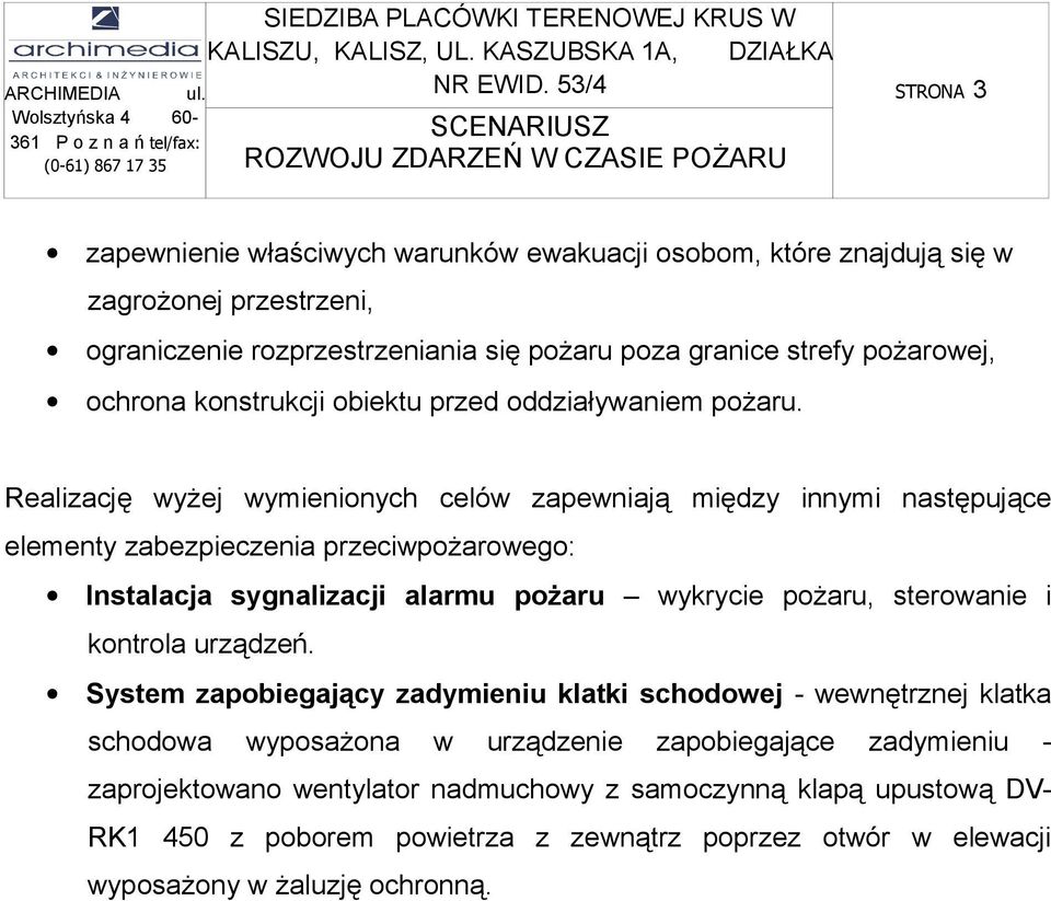 ochrona konstrukcji obiektu przed oddziaływaniem pożaru.
