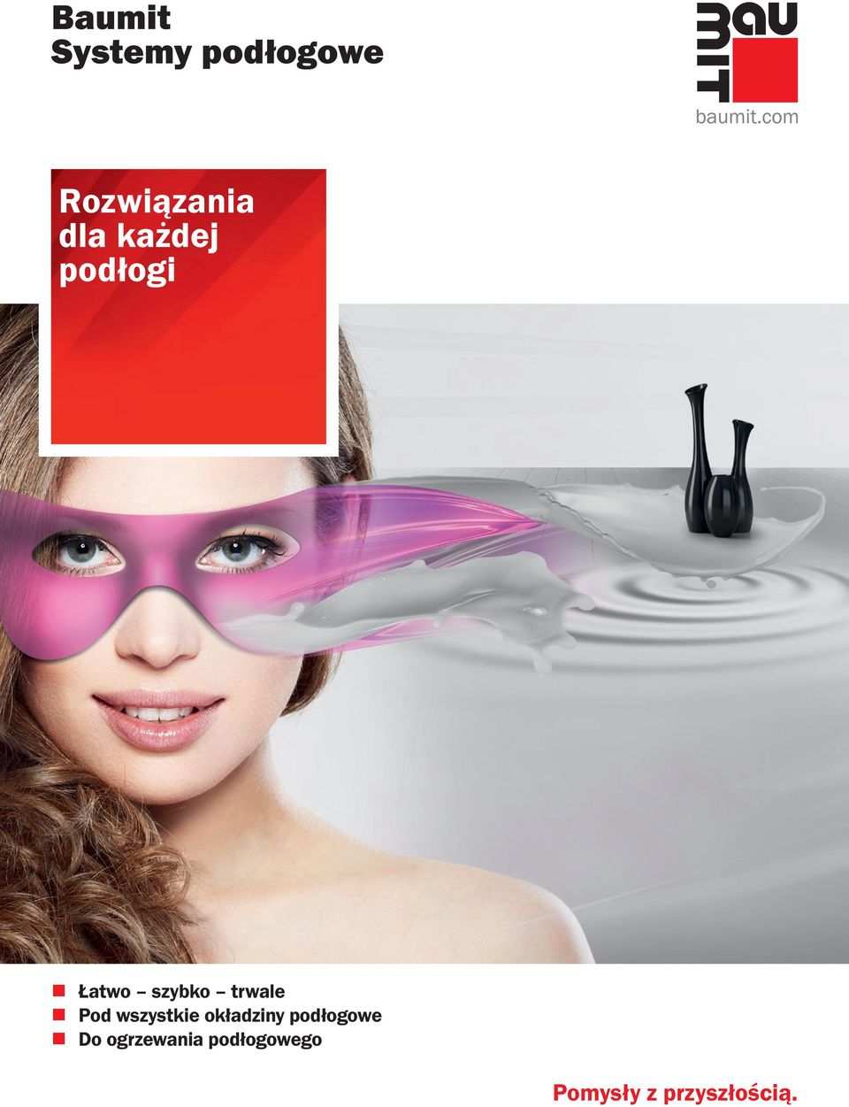 Pod wszystkie okładziny podłogowe Do