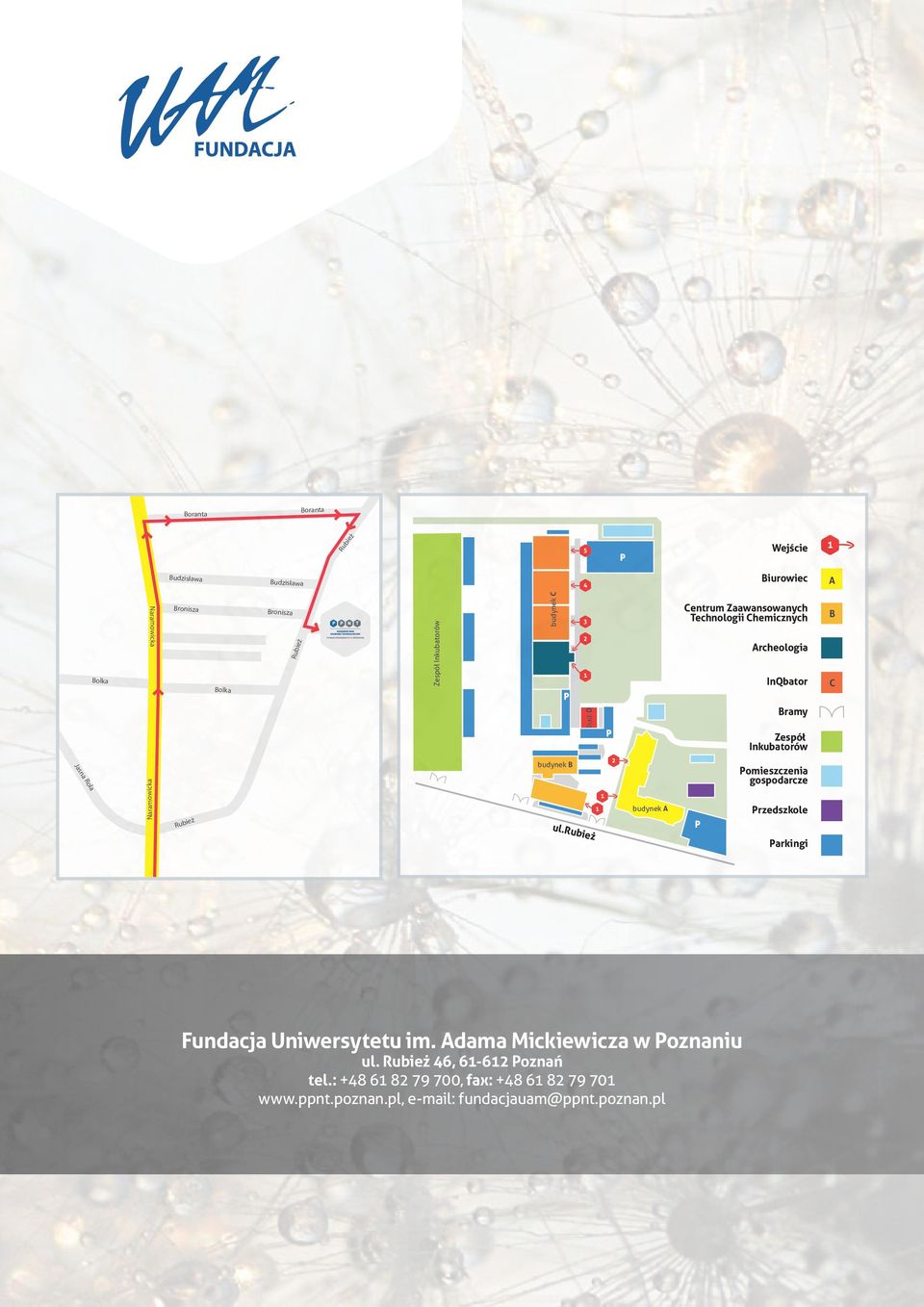 D P Centrum Zaawansowanych Technologii Chemicznych Archeologia InQbator Bramy Zespół Inkubatorów B C Jasna Rola budynek B 2 Pomieszczenia