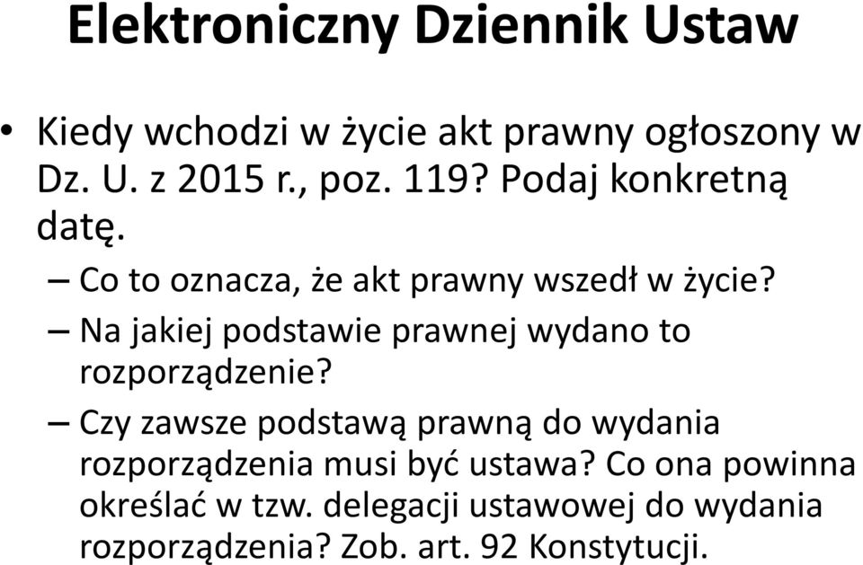 Na jakiej podstawie prawnej wydano to rozporządzenie?