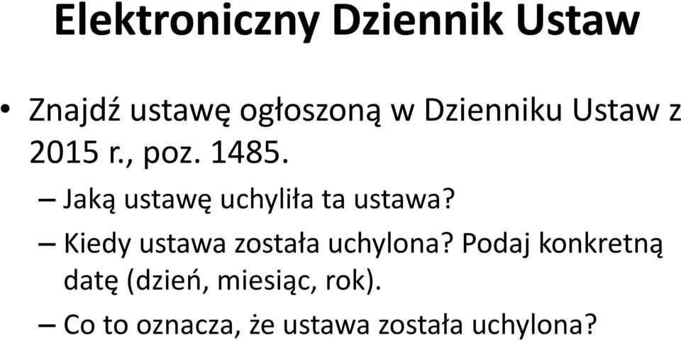 Jaką ustawę uchyliła ta ustawa?