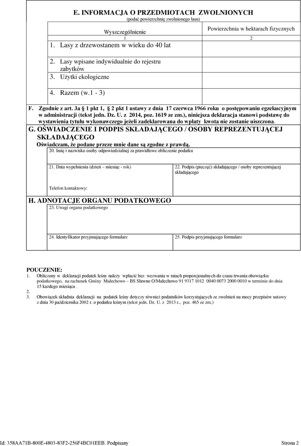 3a 1 pkt 1, 2 pkt 1 ustawy z dnia 17 czerwca 1966 roku o postępowaniu egzekucyjnym w administracji (tekst jedn. Dz. U. z 2014, poz. 1619 ze zm.