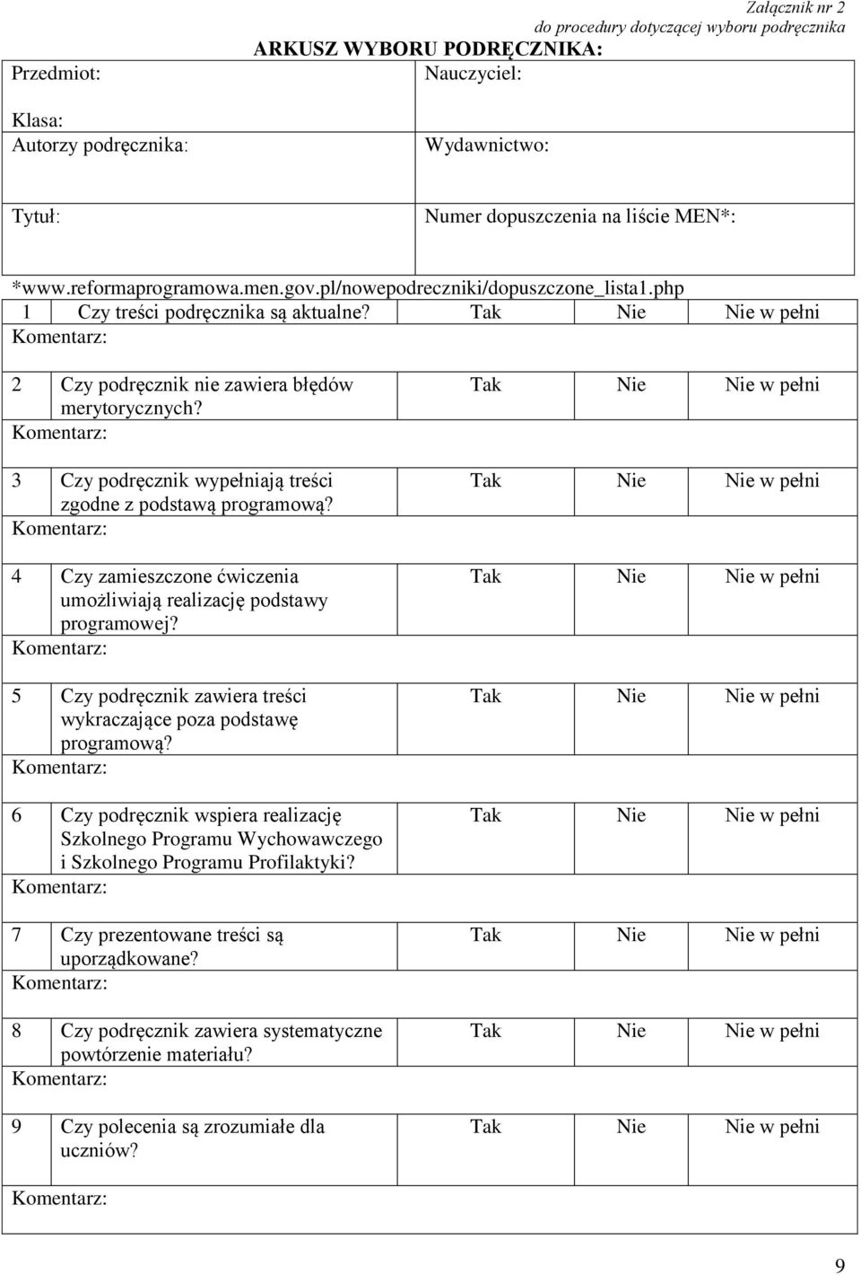 3 Czy podręcznik wypełniają treści zgodne z podstawą programową? 4 Czy zamieszczone ćwiczenia umożliwiają realizację podstawy programowej?