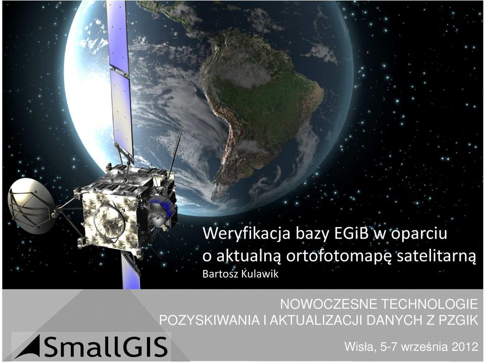 ortofotomapę satelitarną Bartosz Kulawik