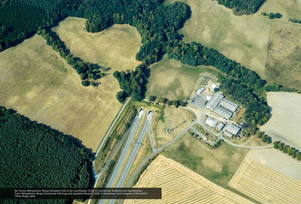 Tunel»Königshainer Berge«(autostrada A4) drugi pod względem