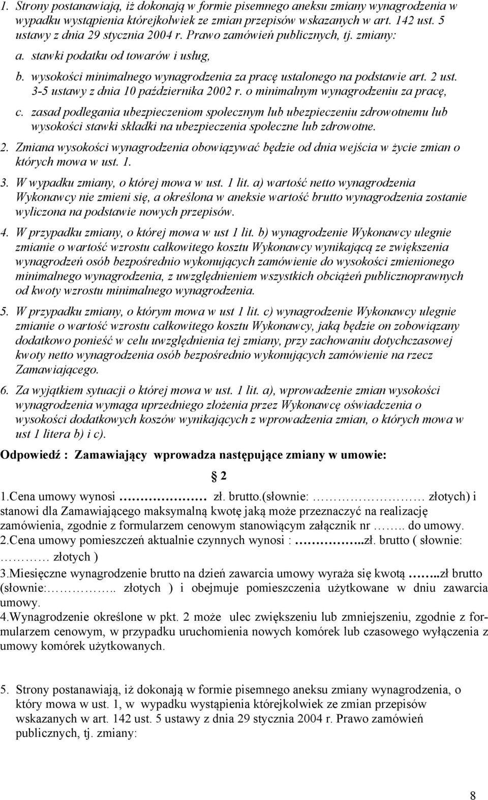 3-5 ustawy z dnia 10 października 2002 r. o minimalnym wynagrodzeniu za pracę, c.