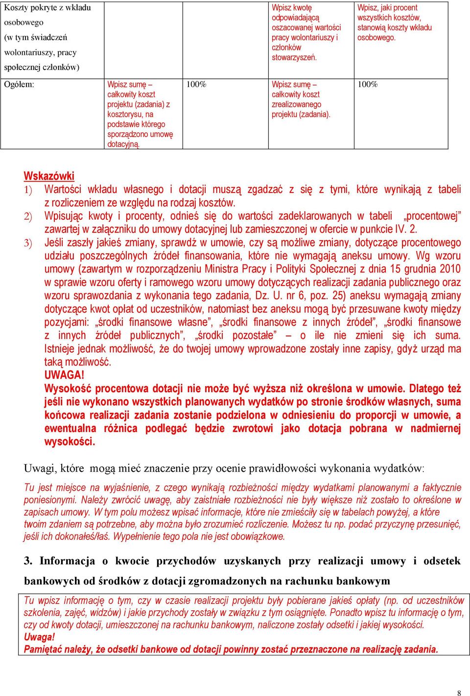 Wpisz, jaki procent wszystkich kosztów, stanowią koszty wkładu osobowego.