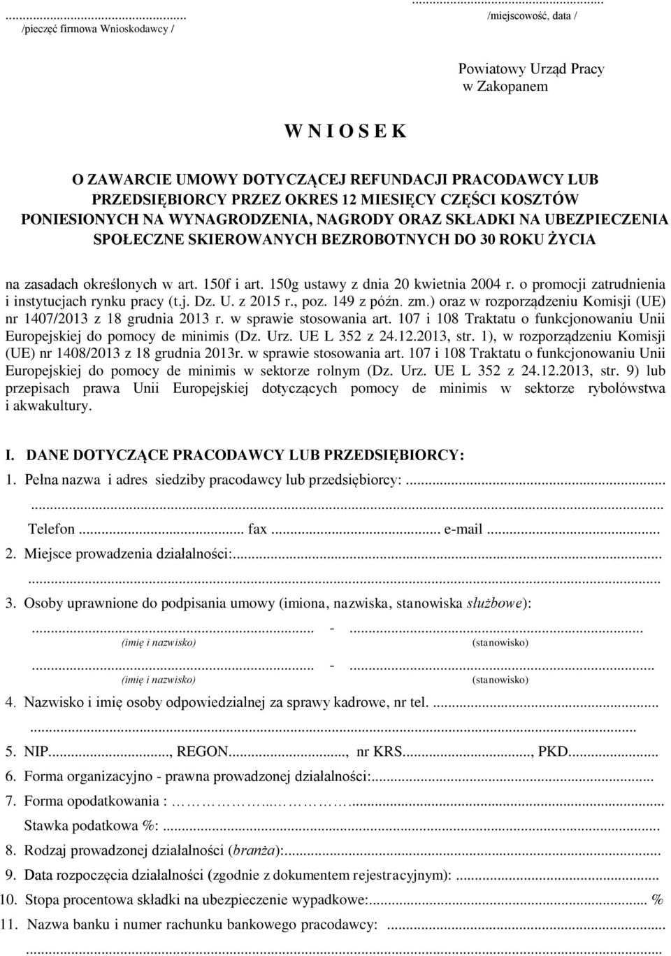 150g ustawy z dnia 20 kwietnia 2004 r. o promocji zatrudnienia i instytucjach rynku pracy (t.j. Dz. U. z 2015 r., poz. 149 z późn. zm.