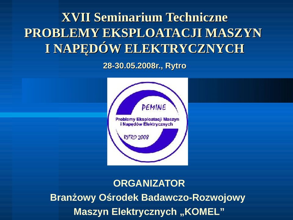 , Rytro ORGANIZATOR Branżowy Ośrodek