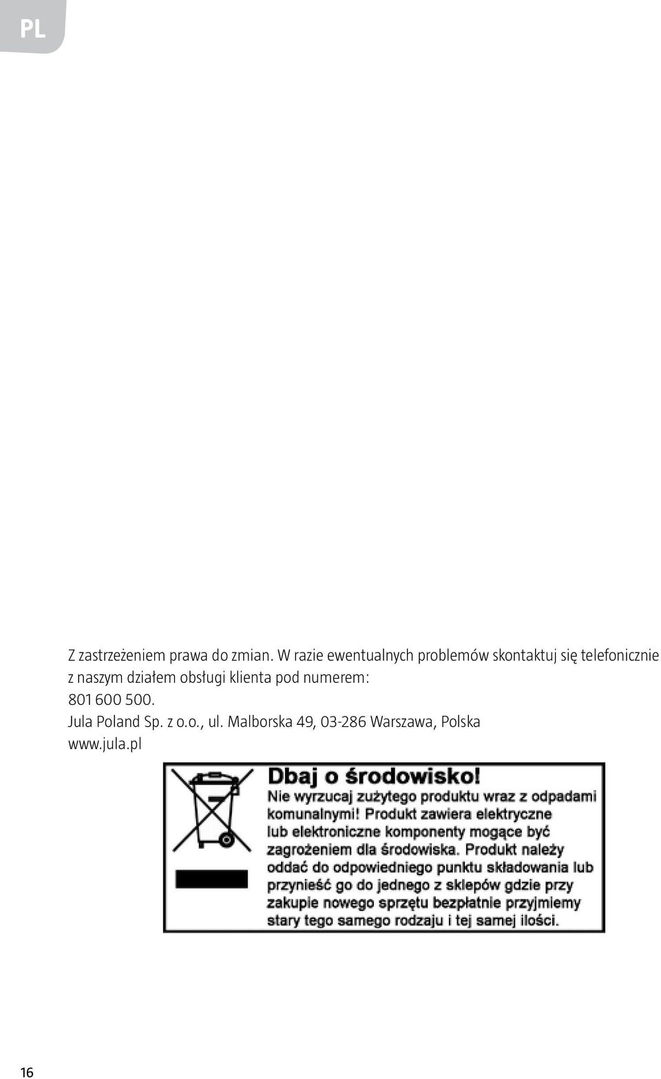 telefonicznie z naszym działem obsługi klienta pod
