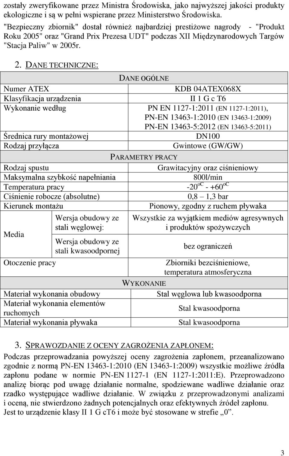 05" oraz "Grand Prix Prezesa UDT" podczas XII Międzynarodowych Targów "Stacja Paliw" w 20