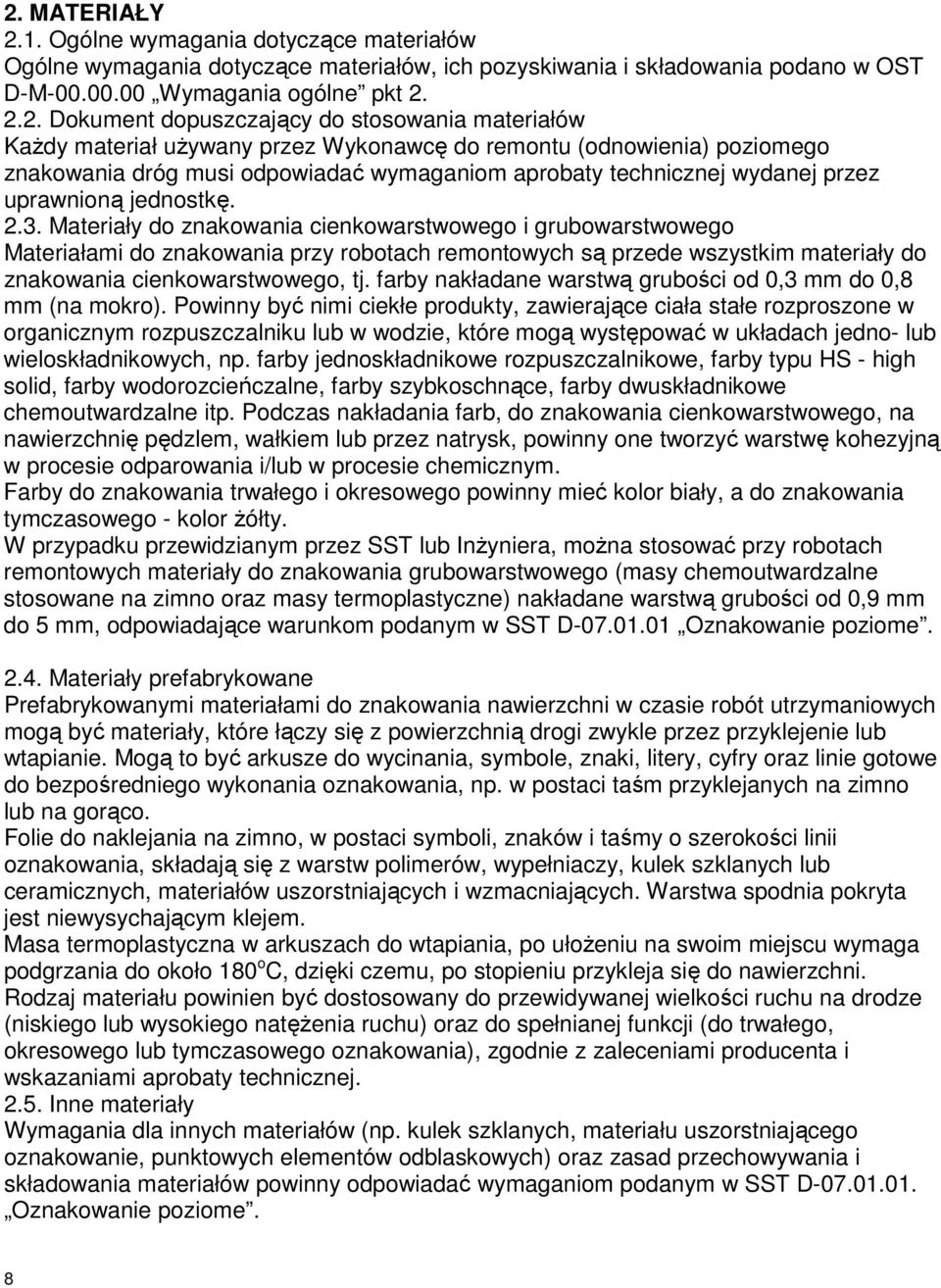 uprawnioną jednostkę. 2.3.