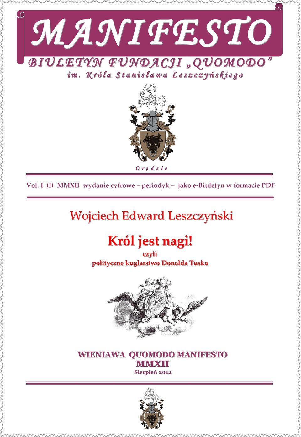 I (I) MMXII wydanie cyfrowe periodyk jako e-biuletyn w formacie PDF Wojjciech Edward