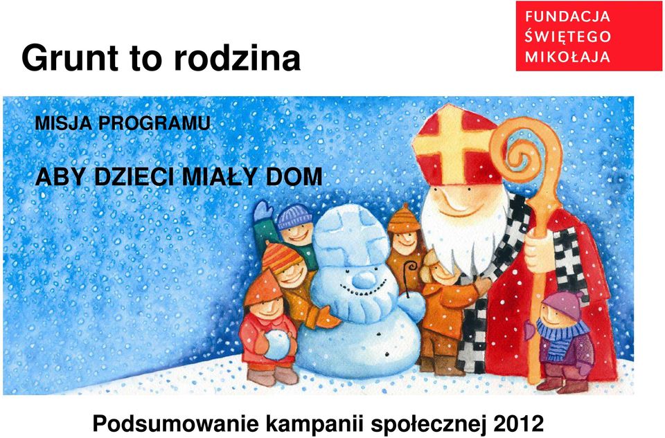 MIAŁY DOM Podsumowanie