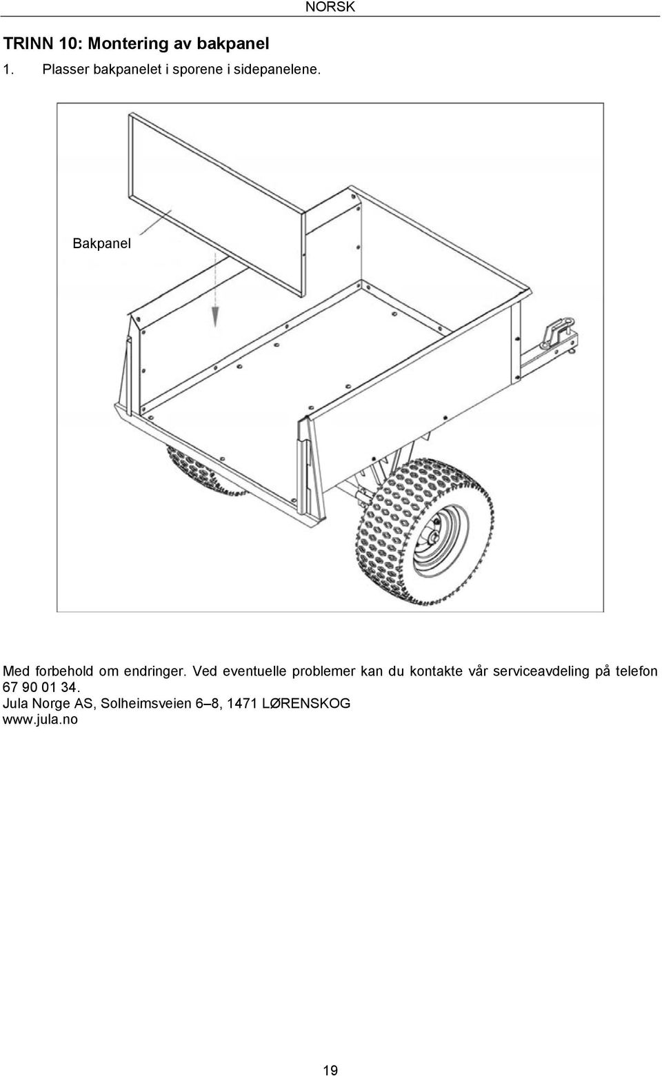 NORSK Bakpanel Med forbehold om endringer.