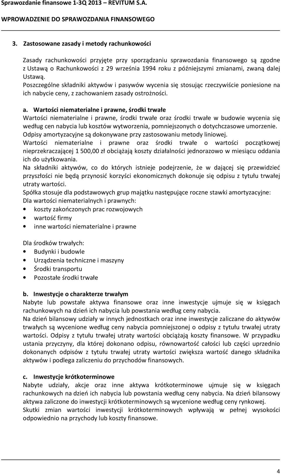 zwaną dalej Ustawą. Poszczególne składniki ak