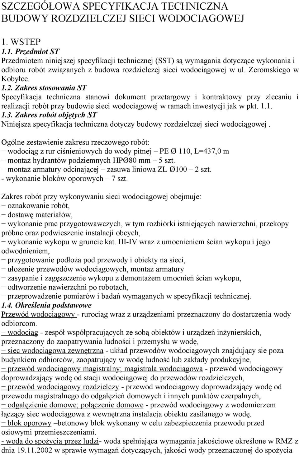 Żeromskiego w Kobyłce. 1.2.