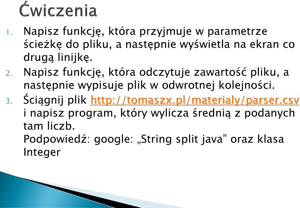 Napisz funkcję, która odczytuje zawartość pliku, a następnie wypisuje plik w odwrotnej kolejności.