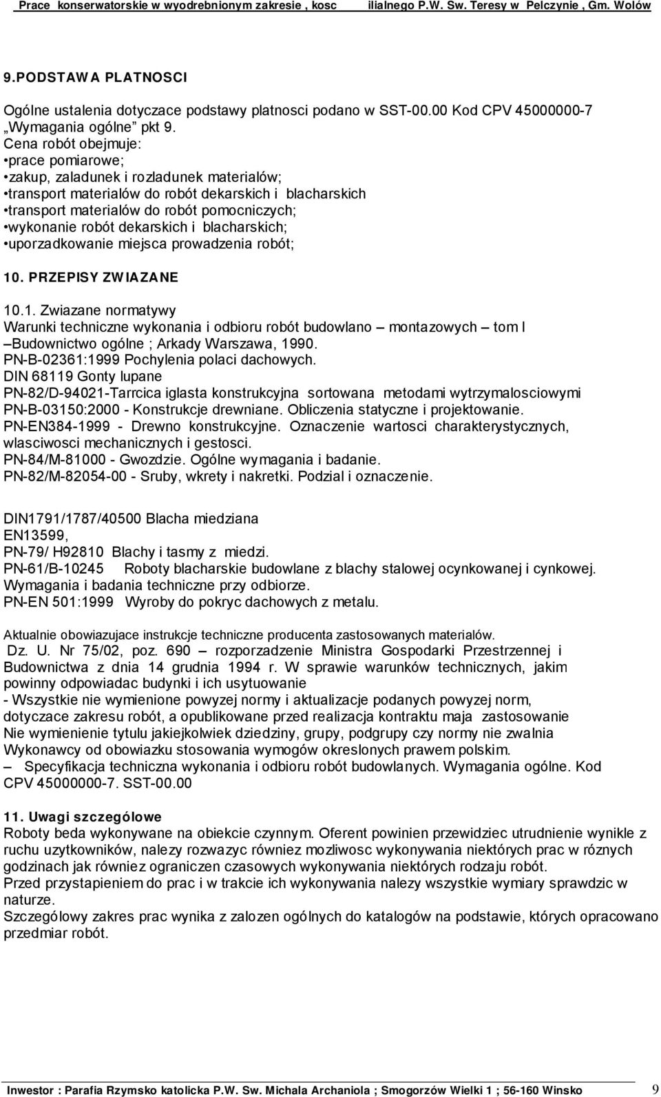 dekarskich i blacharskich; uporzadkowanie miejsca prowadzenia robót; 10