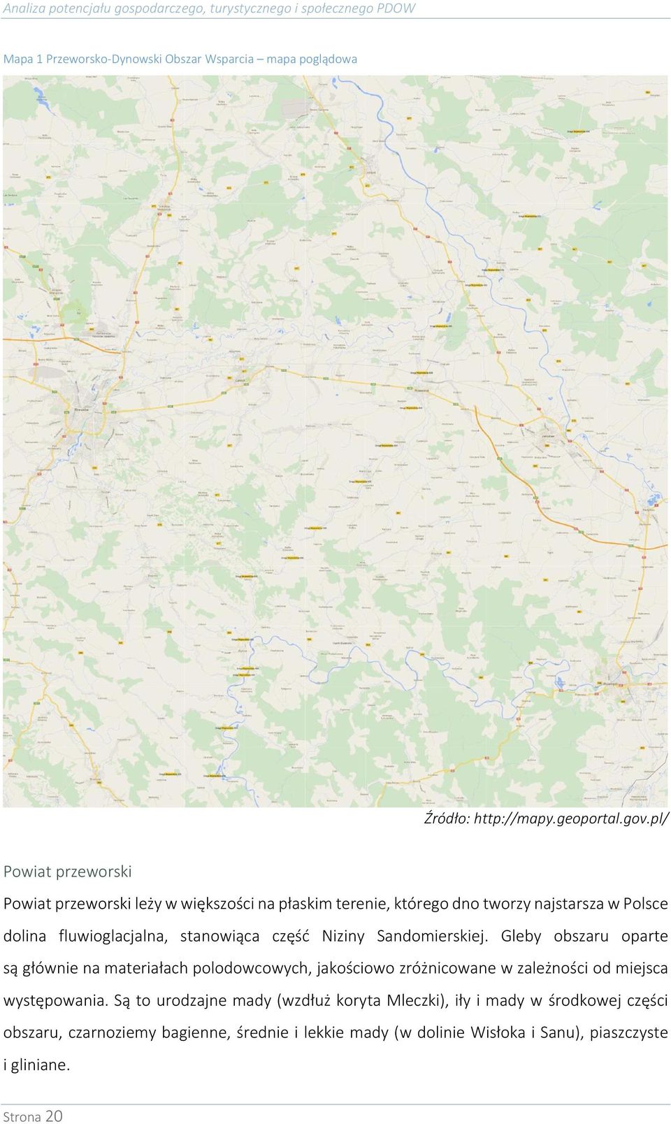 stanowiąca część Niziny Sandomierskiej.