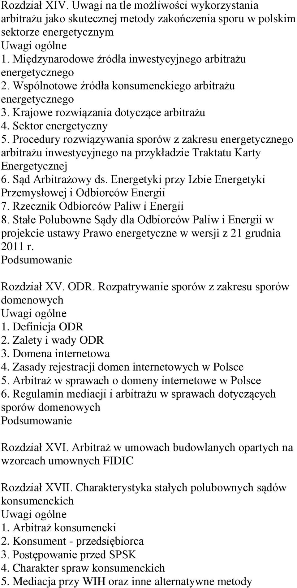 Procedury rozwiązywania sporów z zakresu energetycznego arbitrażu inwestycyjnego na przykładzie Traktatu Karty Energetycznej 6. Sąd Arbitrażowy ds.