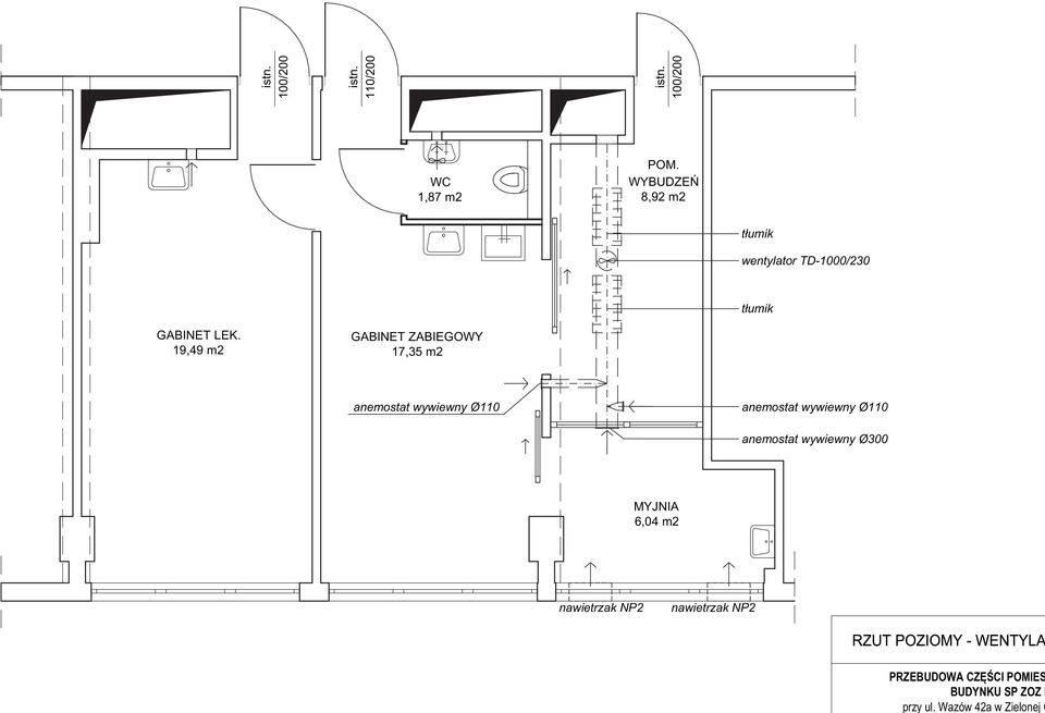 WYBUDZEŃ 8,92 m2 tłumik wentylator TD-1000/230 tłumik GABINET LEK.