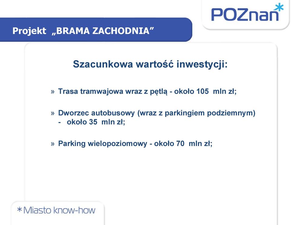 autobusowy (wraz z parkingiem podziemnym) -