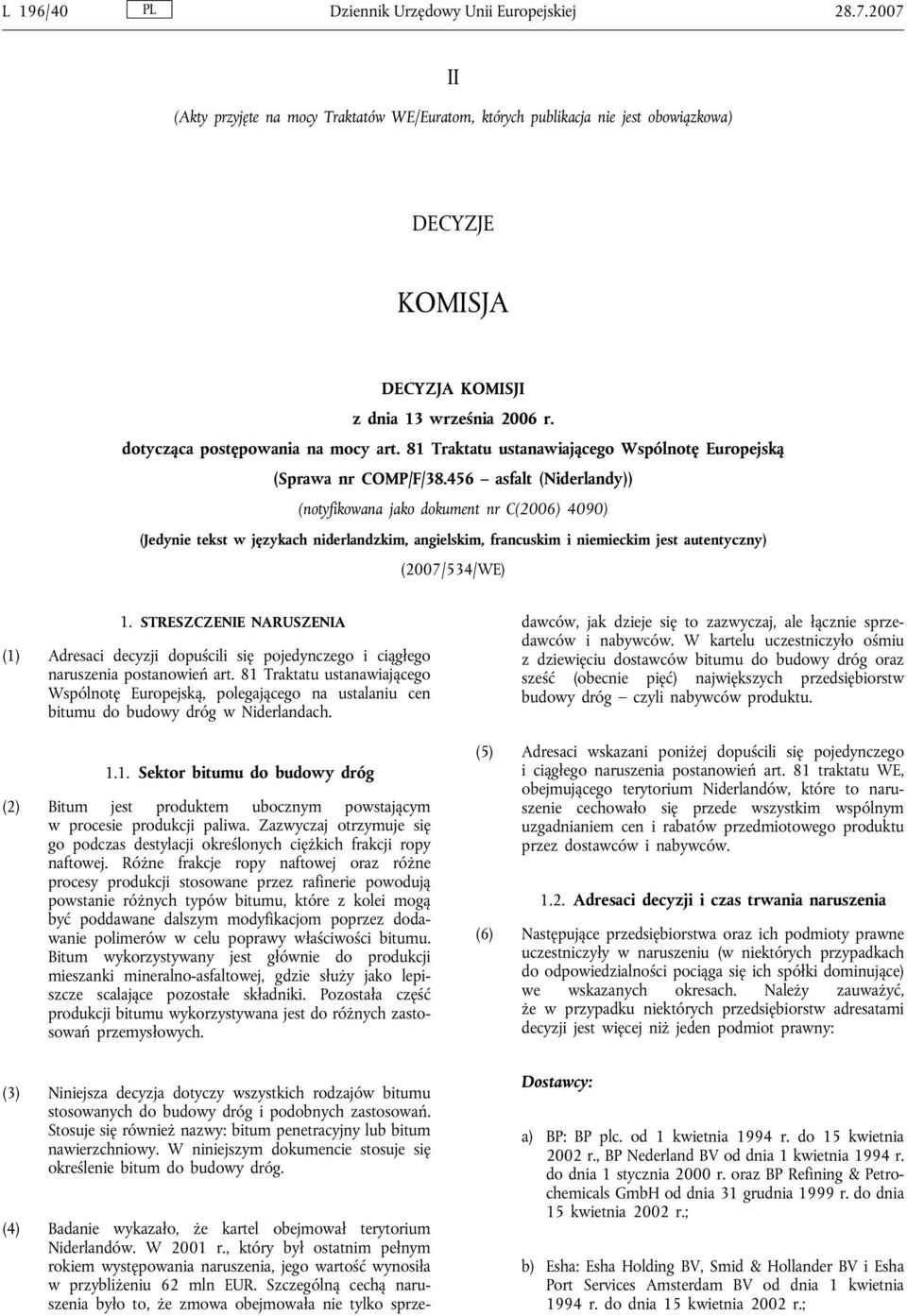 81 Traktatu ustanawiającego Wspólnotę Europejską (Sprawa nr COMP/F/38.