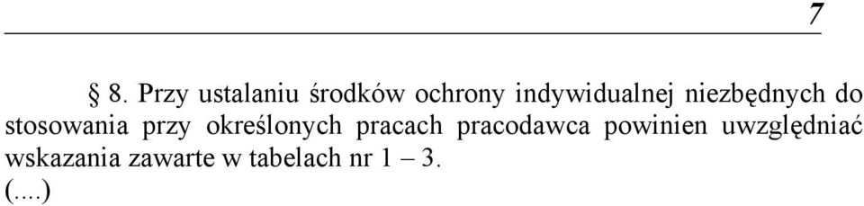 przy określonych pracach pracodawca