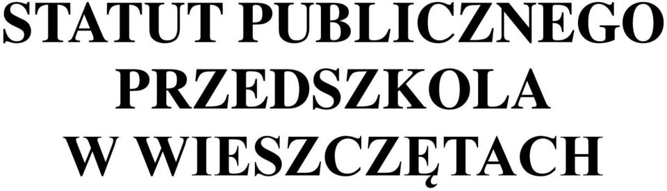 PRZEDSZKOLA