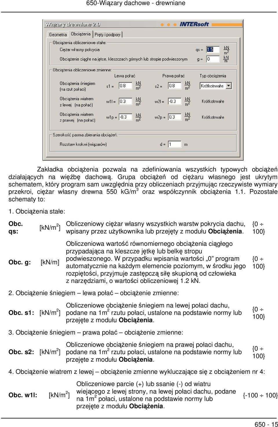 1.1. Pozostałe schematy to: 1. Obciążenia stałe: Obc. qs: Obc.