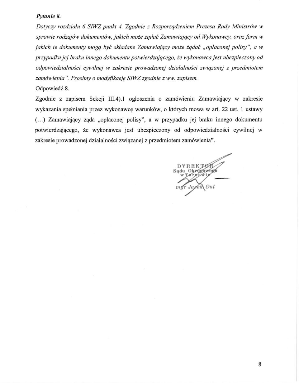 opłaconej polisy", a w przypadku jej braku innego dokumentu potwierdzającego, że wykonawca jest ubezpieczony od odpowiedzialności cywilnej w zakresie prowadzonej działalności związanej z przedmiotem