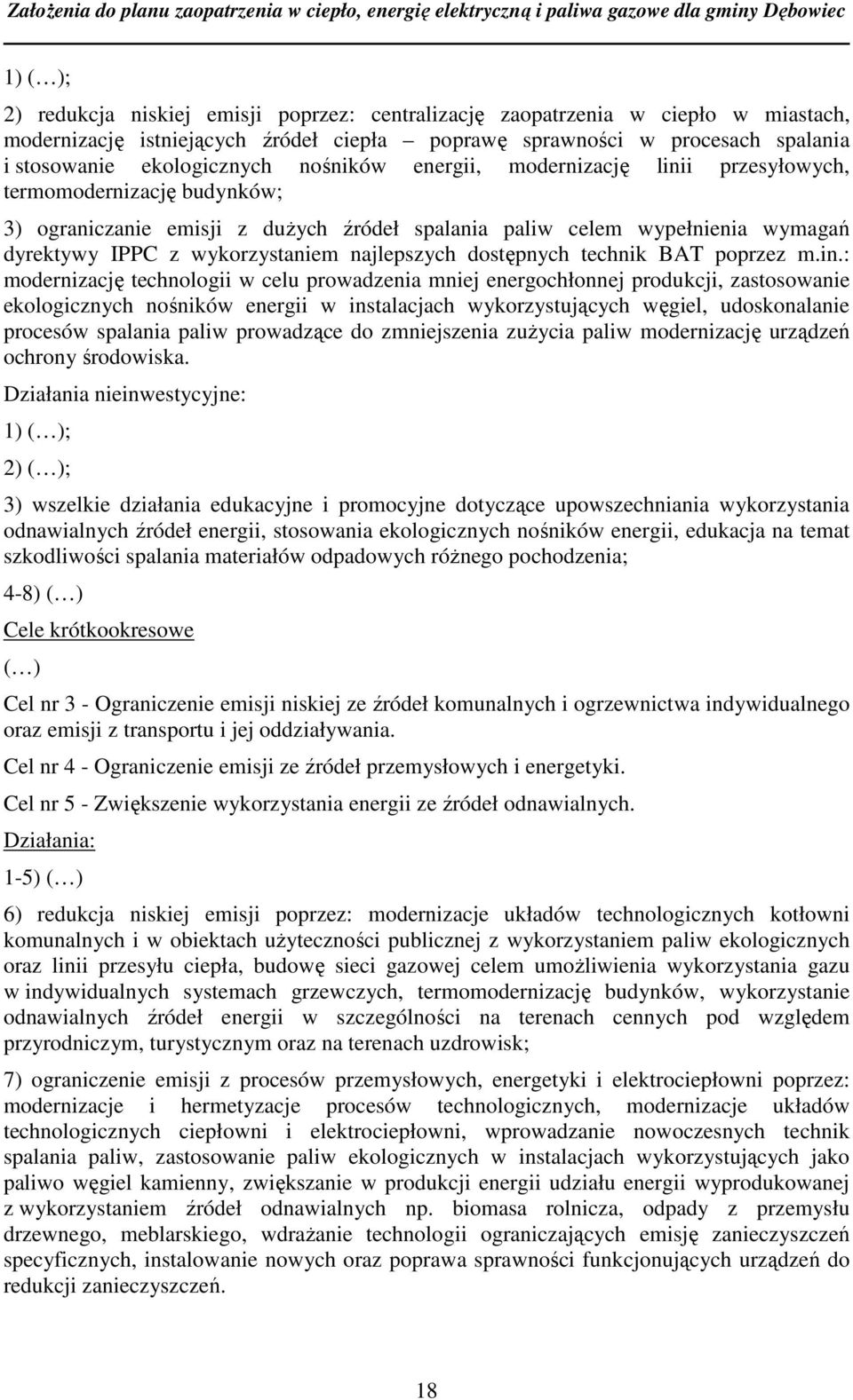 najlepszych dostępnych technik BAT poprzez m.in.