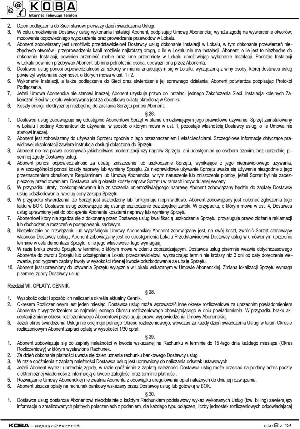 Lokalu. 4.