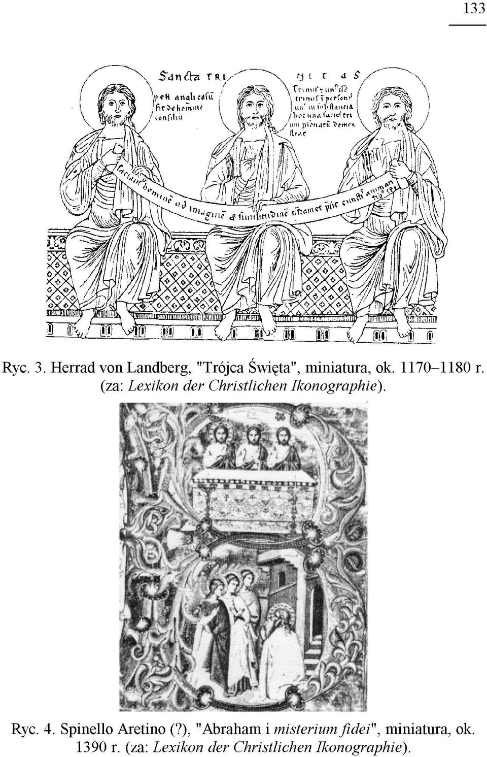 1170 1180 r. (za: Lexikon der Christlichen Ikonographie). Ryc.