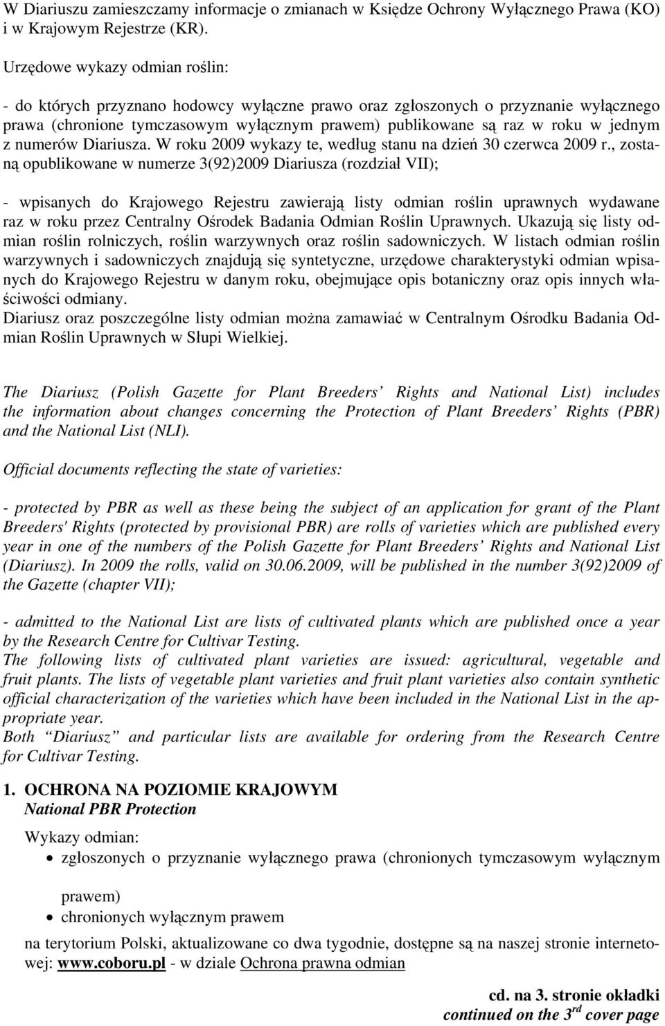 z numerów Diariusza. W roku 2009 wykazy te, według stanu na dzień 30 czerwca 2009 r.