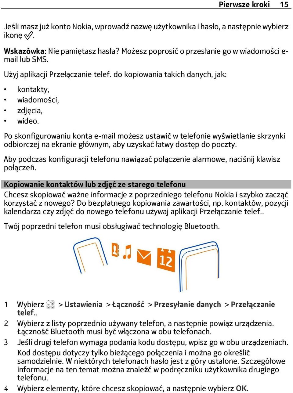 Po skonfigurowaniu konta e-mail możesz ustawić w telefonie wyświetlanie skrzynki odbiorczej na ekranie głównym, aby uzyskać łatwy dostęp do poczty.