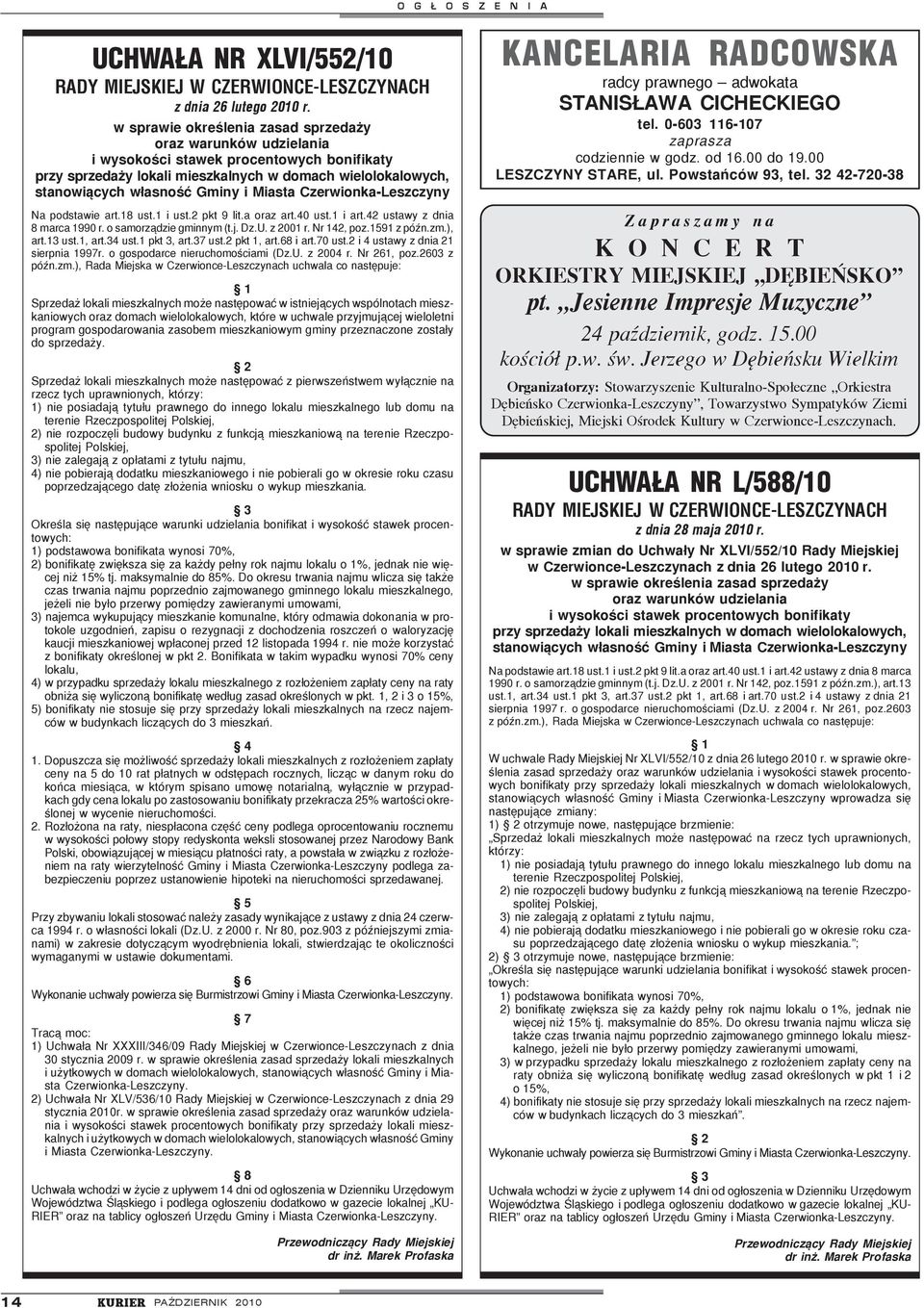 KANCELARIA RADCOWSKA UCHWA A NR L/588/10 RADY MIEJSKIEJ W
